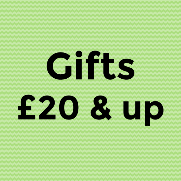 Gifts £20 and up