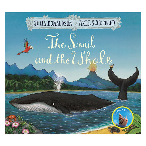 Julia Donaldson Snail & The Whale Book